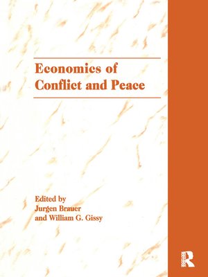 cover image of The Economics of Conflict and Peace